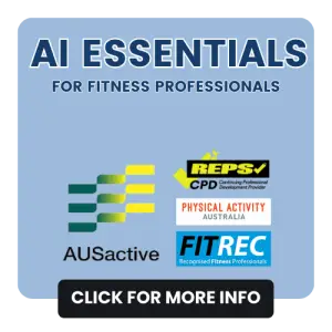 AI Essentials for Fitness Professionals (10CECs)